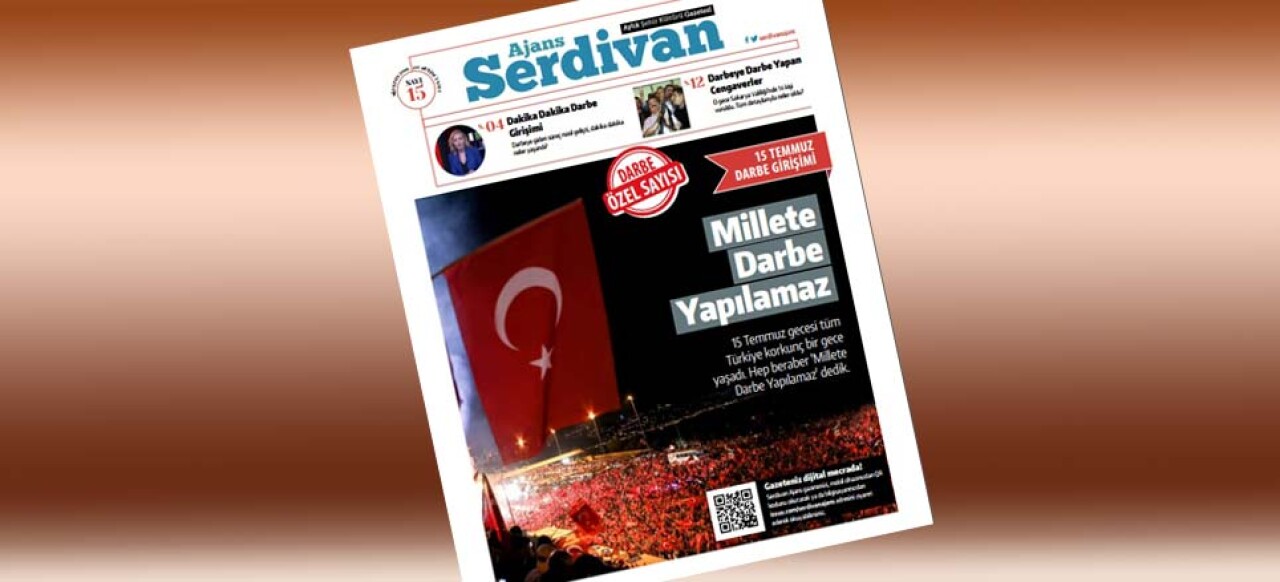 Serdivan Ajans’tan Darbe Özel Sayısı