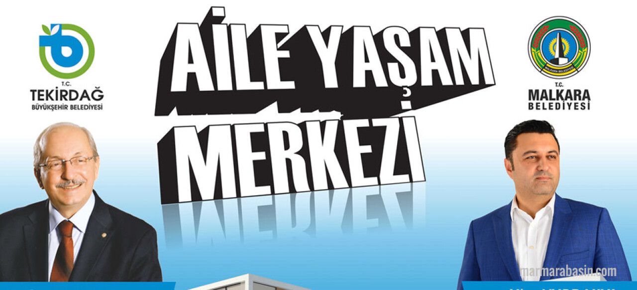 Malkara Aile ve Yaşam Merkezi'nin sözleşmesi imzalandı