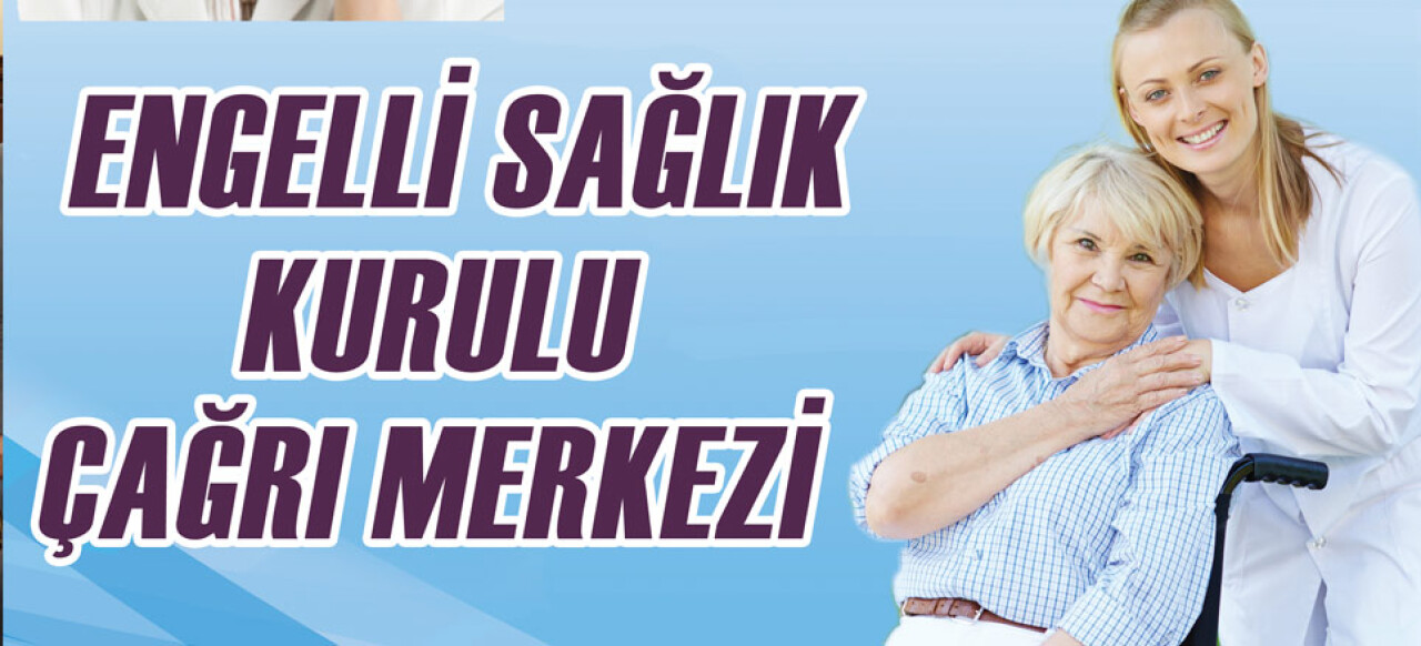 Kocaeli'nde Sağlık Kurulu Hizmetleri ENGEL tanımıyor