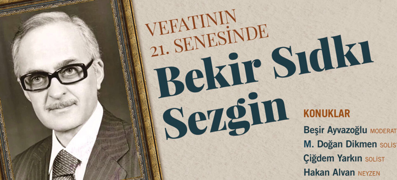 Bekir Sıdkı Sezgin Serdivan’da Anılacak