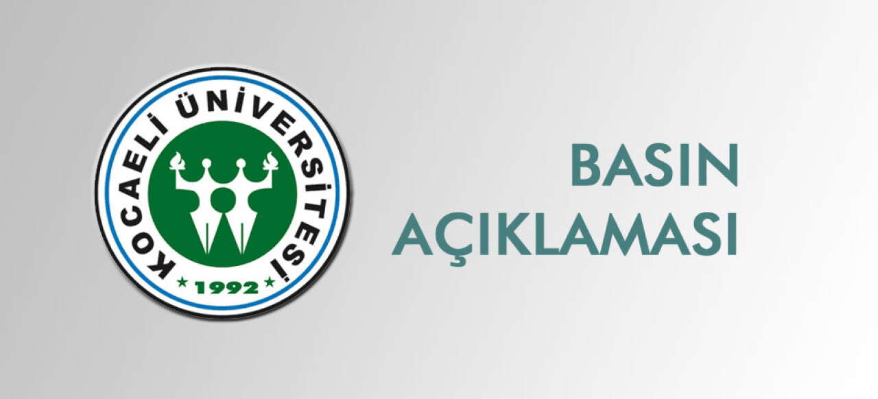 Kocaeli Üniversitesi'nden açıklama geldi