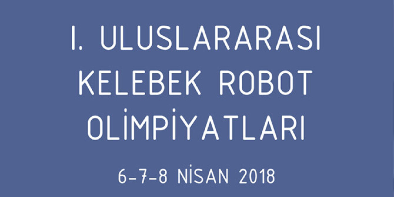 Robotlar GTÜ’ de yarışacak