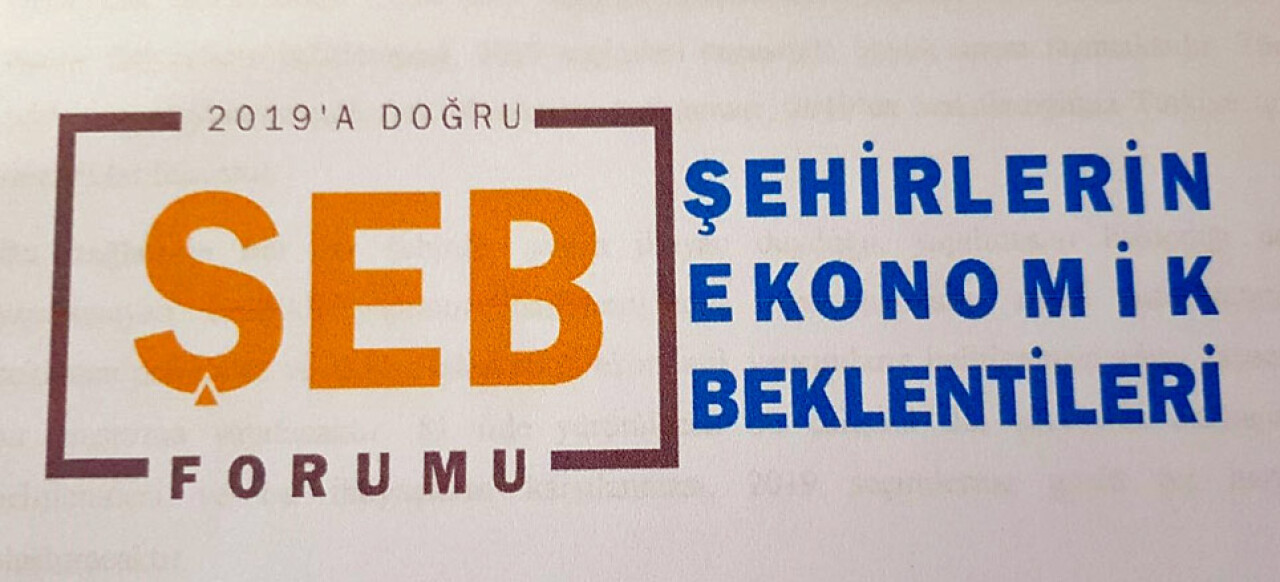 Şehirlerin Ekonomik Beklentileri (ŞEB) Forumu