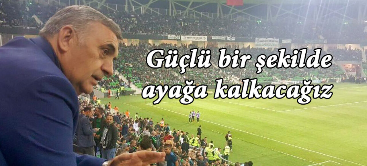Sakaryaspor’un büyüklüğüne aklı yetmeyenler kaybetmiştir'