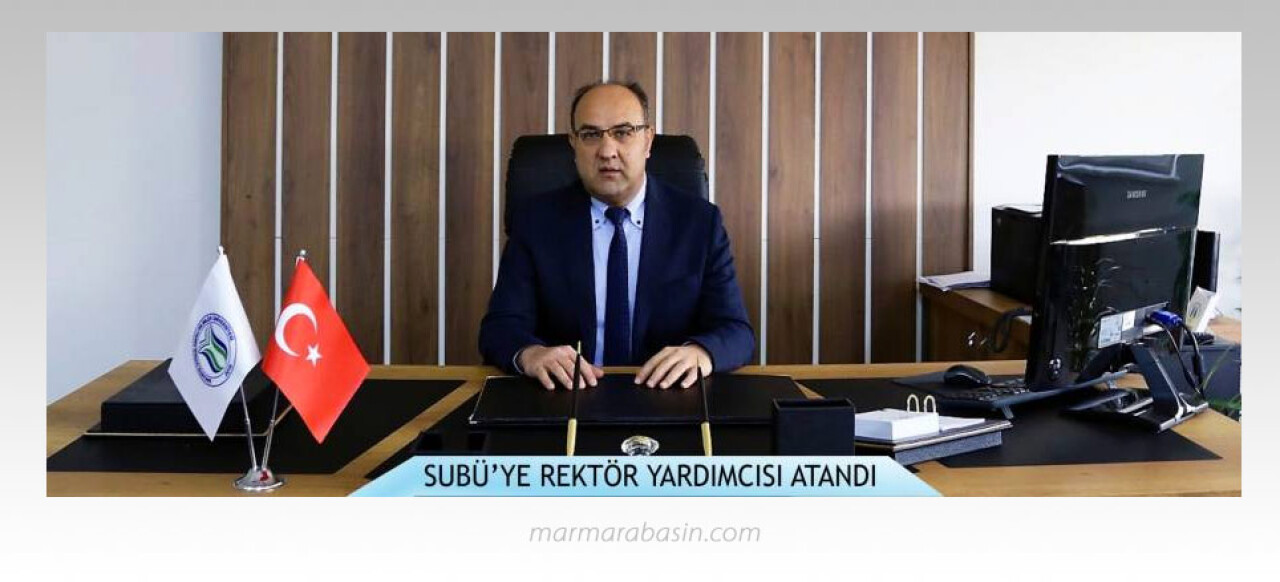 SUBÜ rektör yardımcılığına Prof.Dr. Ali Fuat Boz atandı