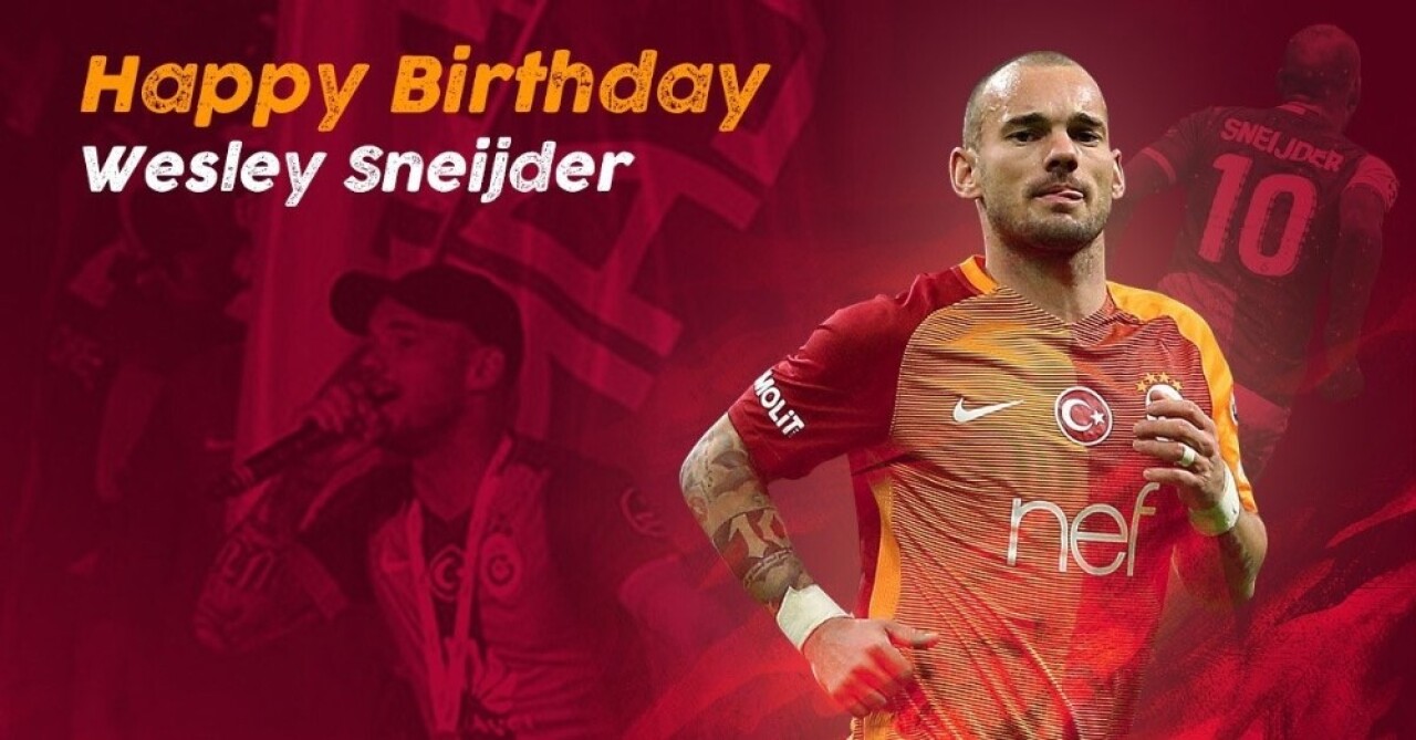 Galatasaray, Wesley Sneijder’in doğum gününü unutmadı