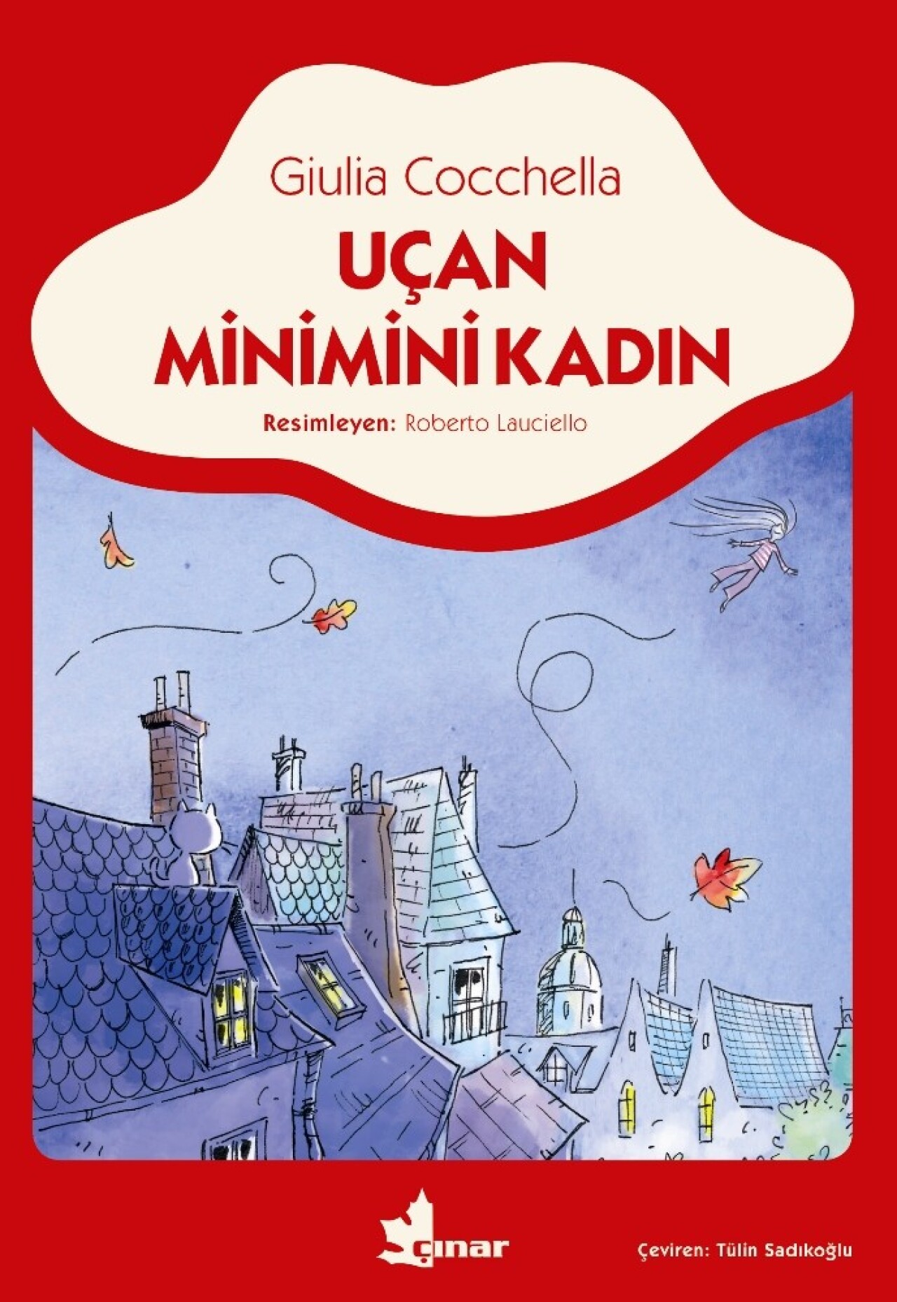 Giulia Cocchella’dan Uçan Minimini Kadın