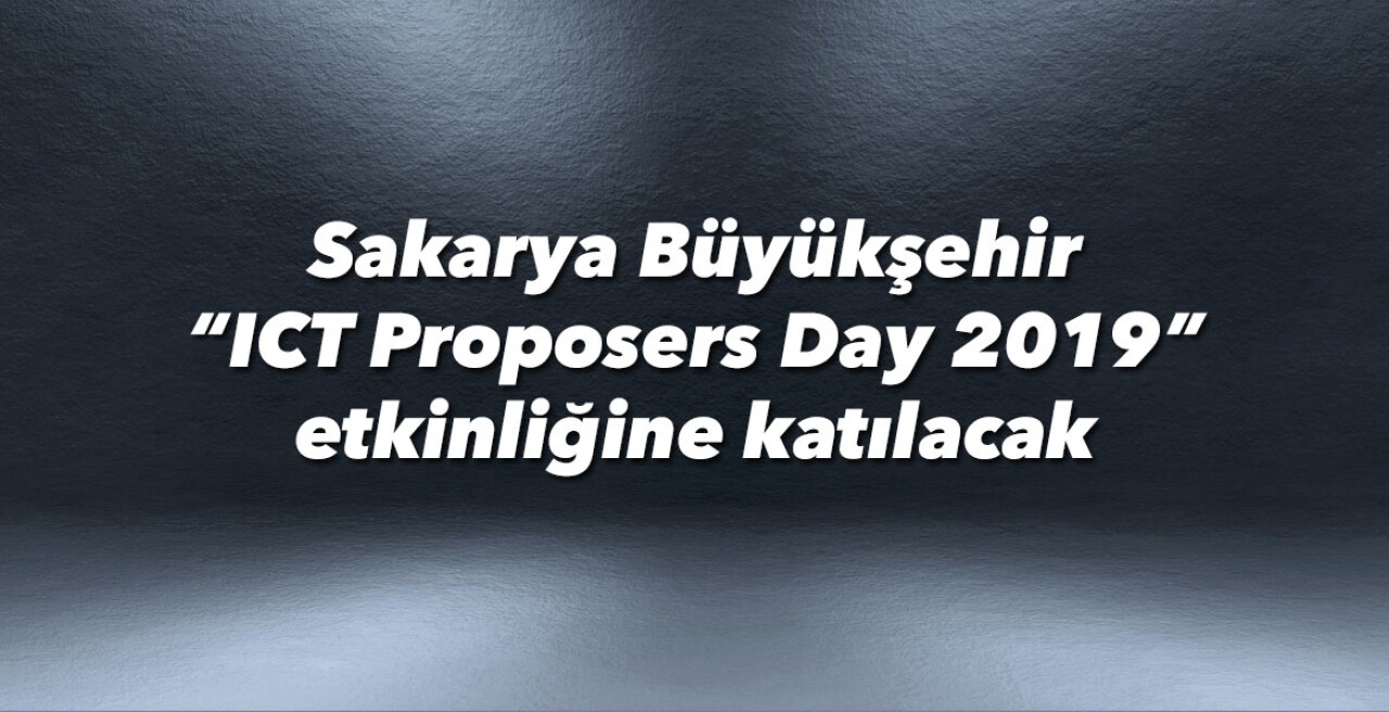 SBB “ICT Proposers Day 2019” etkinliğine katılacak