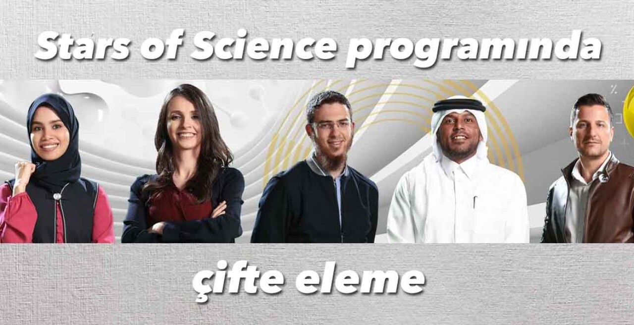 Stars of Science programında çifte eleme