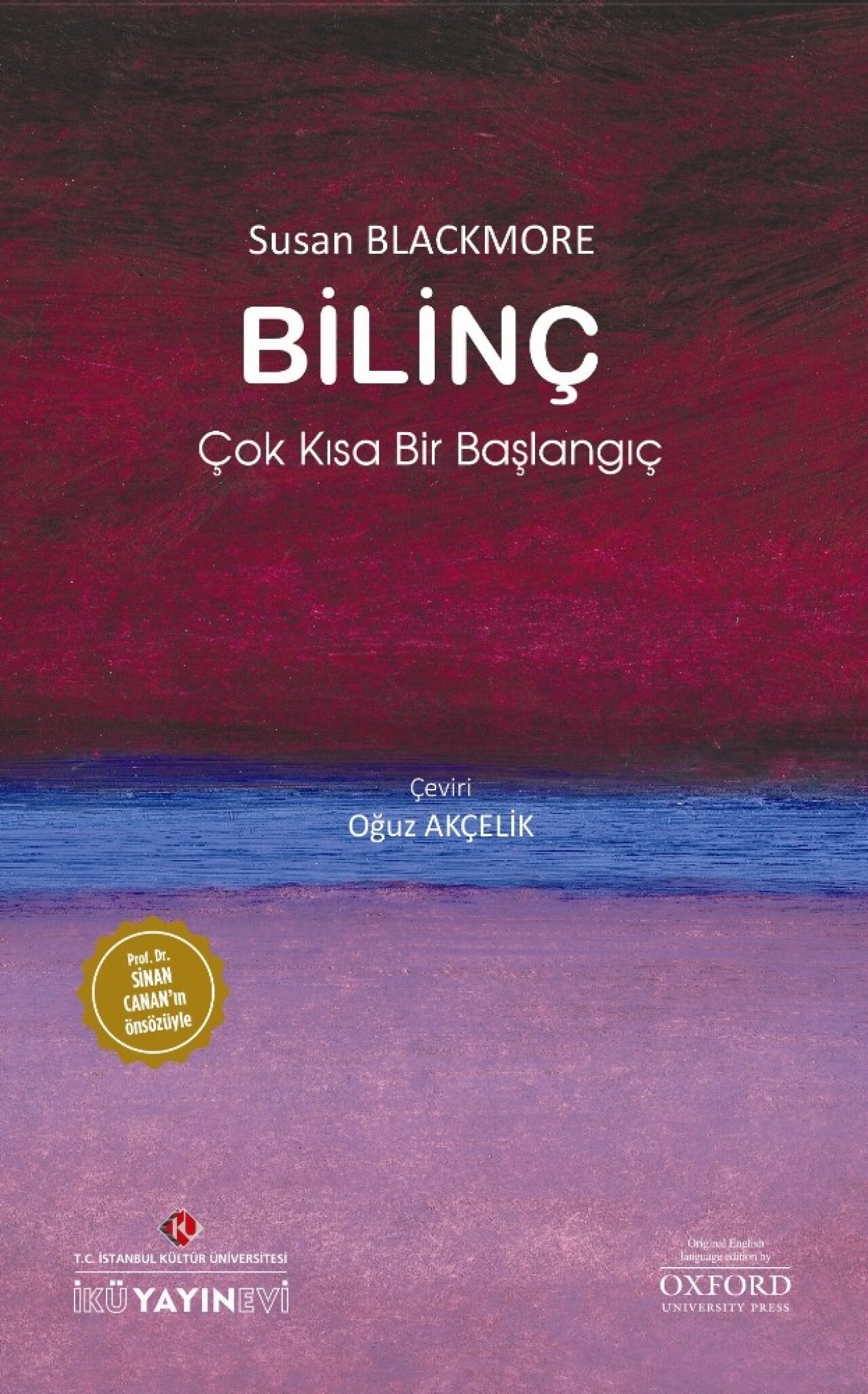 Ünlü Araştırmacı Susan Blackmore’un “Bilinç” Kitabı Türkçede