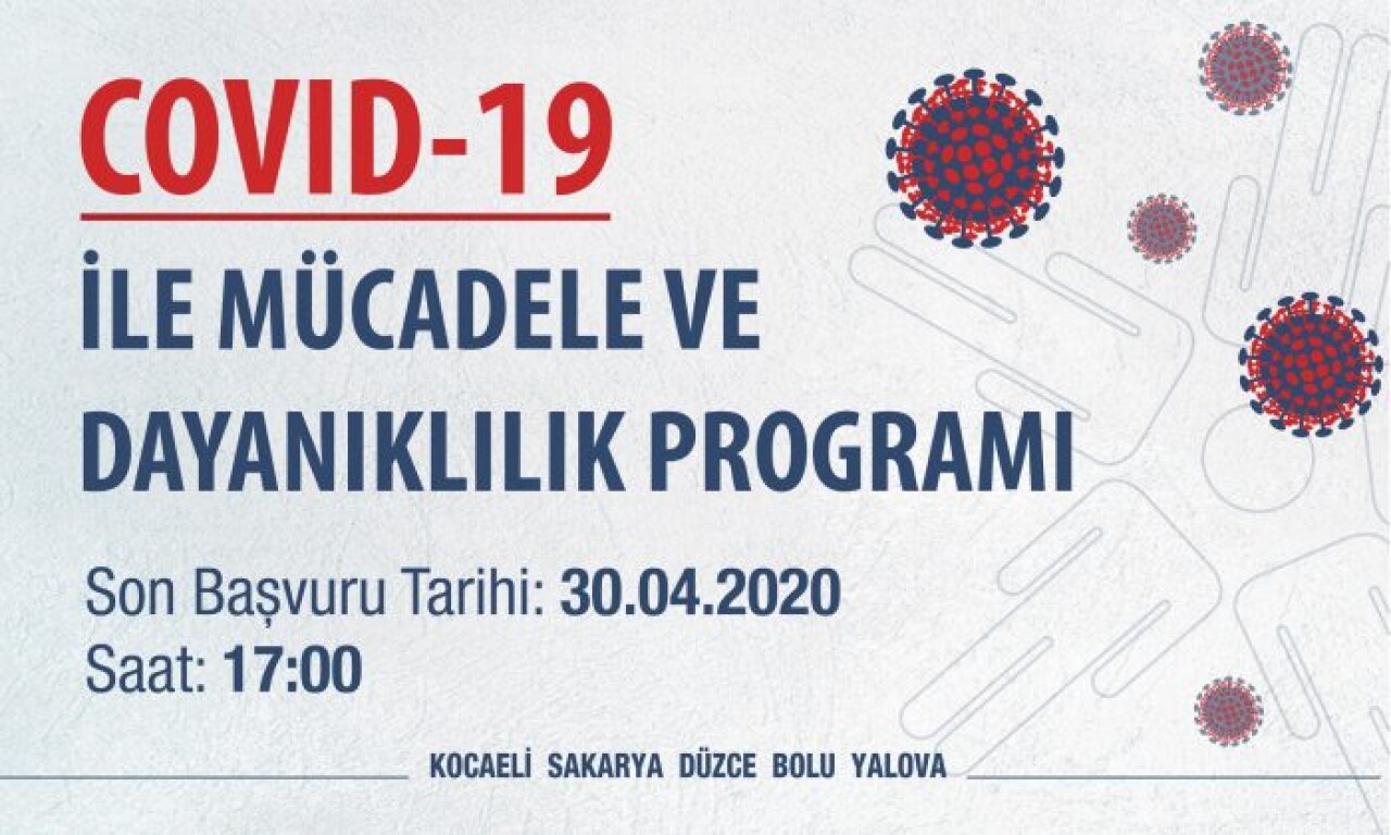 “COVID-19 ile Mücadele ve Dayanıklılık Programı” Başvuruları Başladı