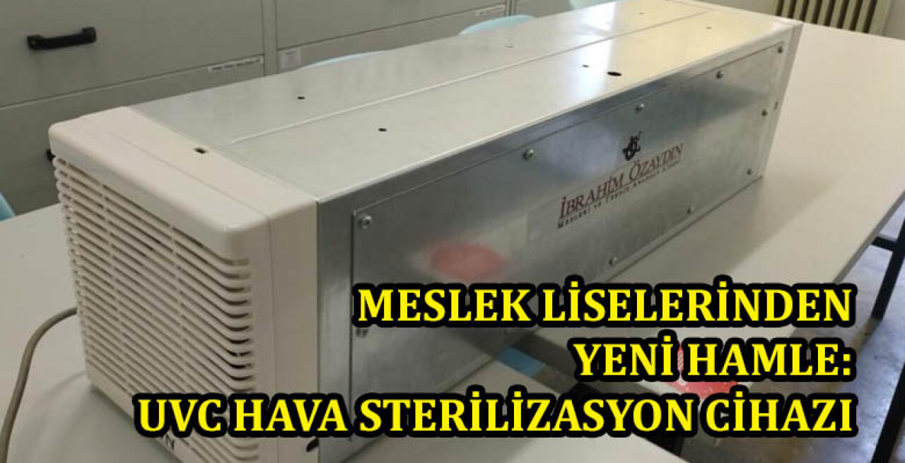 Meslek Liselerinden Yeni Hamle: UVC Hava Sterilizasyon Cihazı