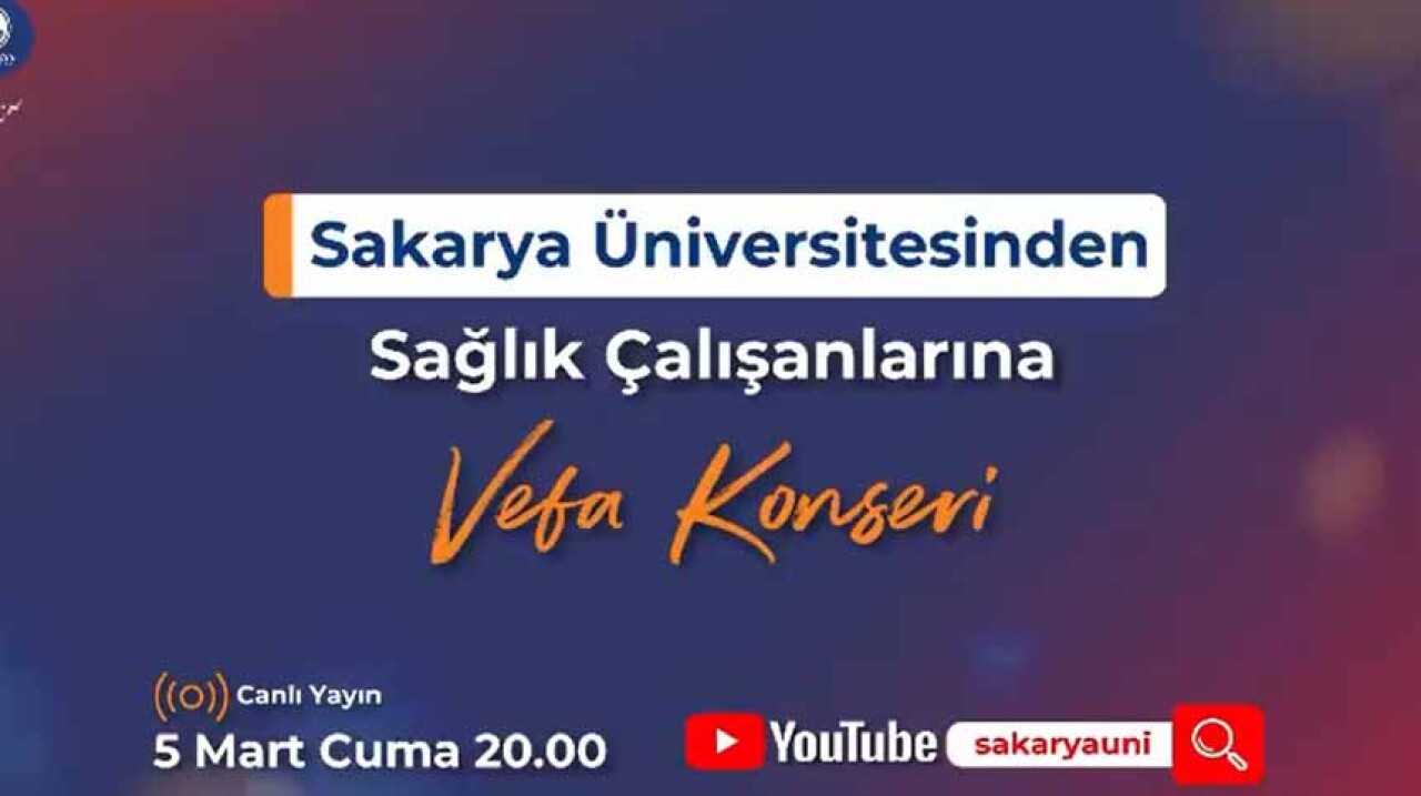 SAÜ’den Sağlık Çalışanlarına Vefa Konseri