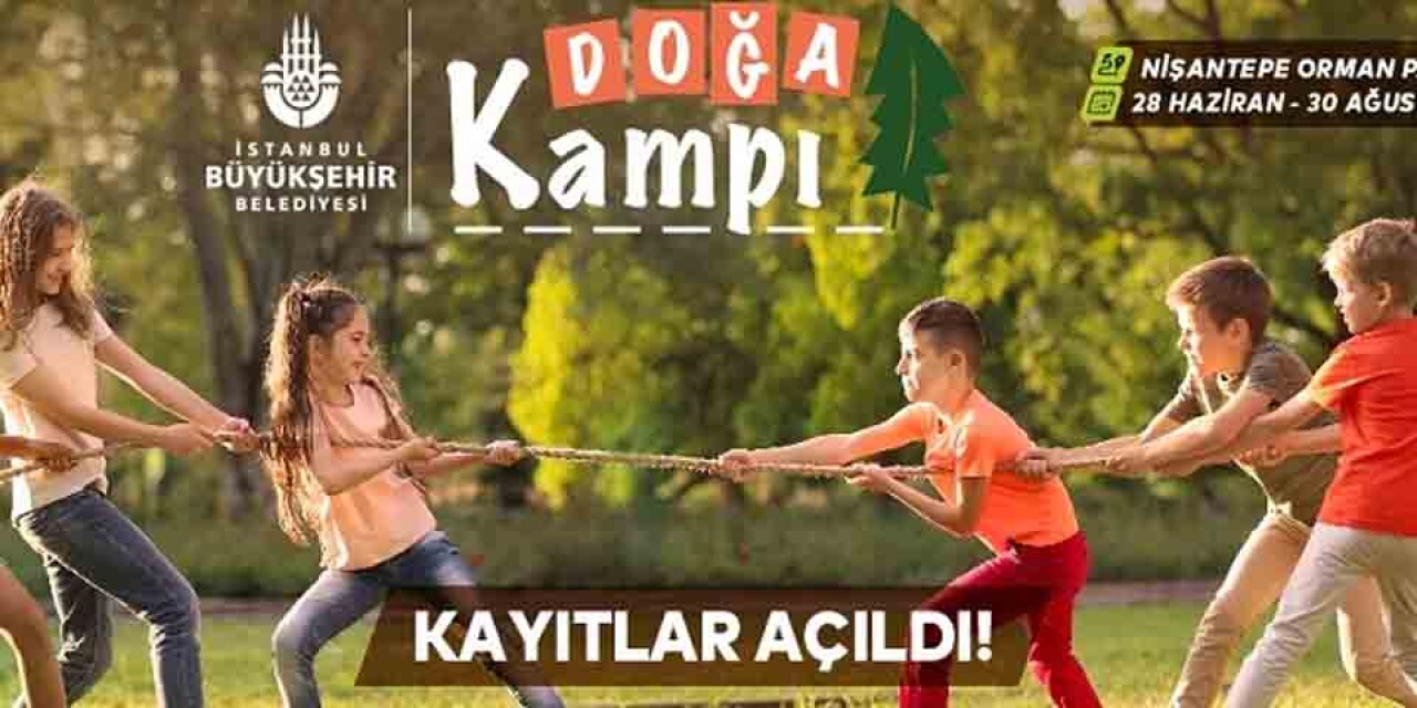 İBB Doğa Kampı Başlıyor