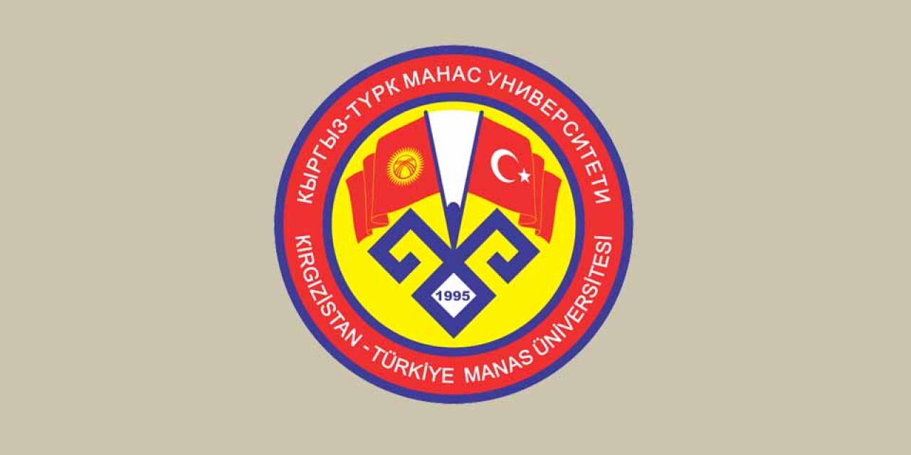 Kırgızistan-Türkiye Manas Üniversitesi 16 Öğretim Üyesi Alacak