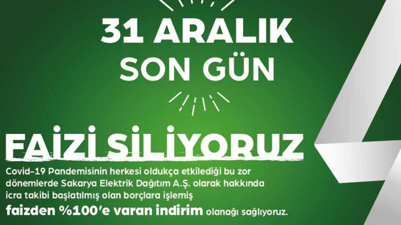 SEDAŞ’ın “Faizi Siliyoruz” kampanyasında son gün 31 Aralık!