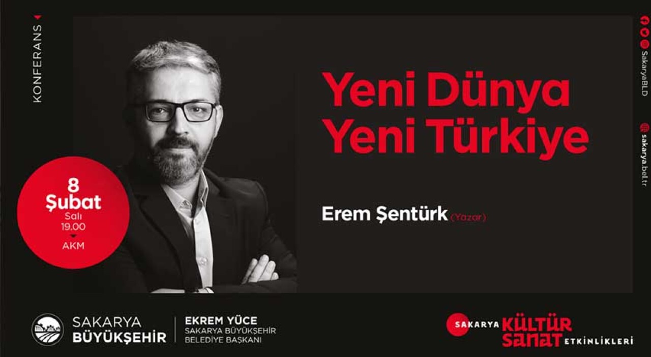 Konferans; 'Yeni Dünya Yeni Türkiye'