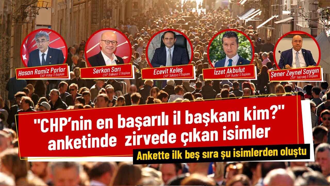 İşte en başarılı CHP il başkanları