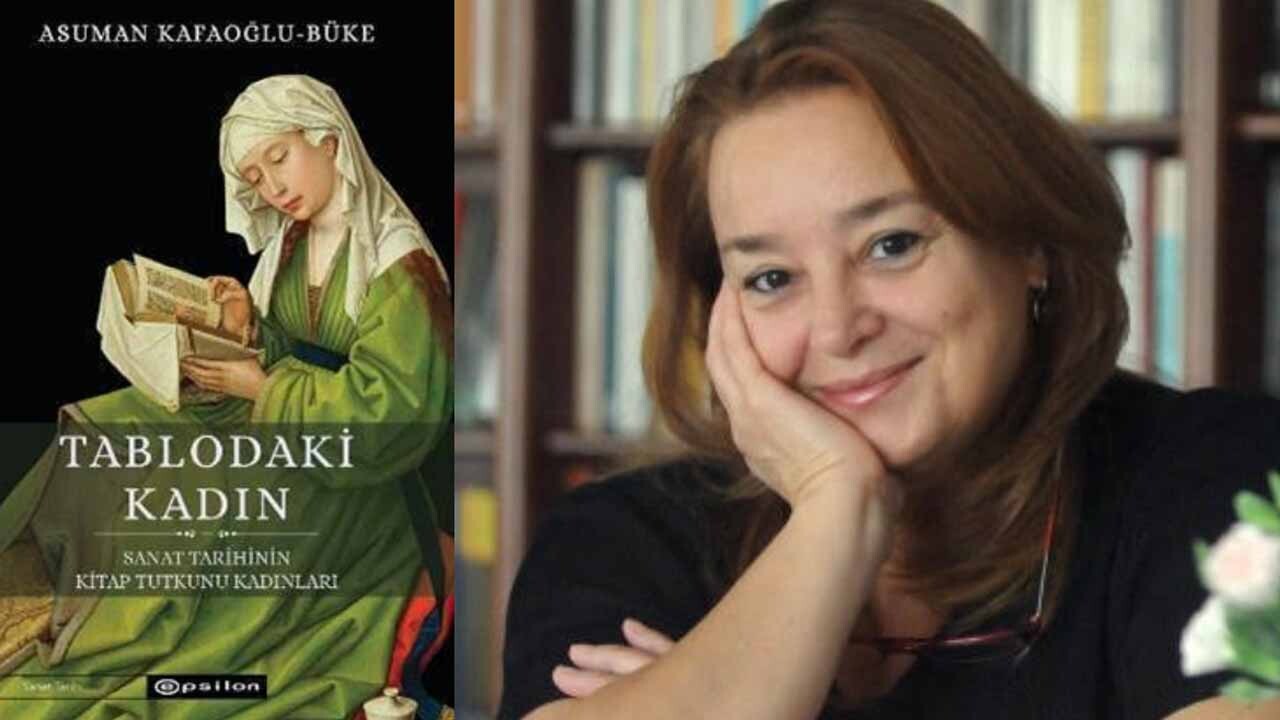 Asuman Kafaoğlu-Büke, tablolarda kitap okurken resmedilen kadınların hikâyelerini anlatıyor