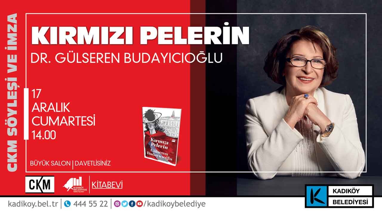 Dr. Gülseren Budayıcıoğlu CKM'nin konuğu olacak