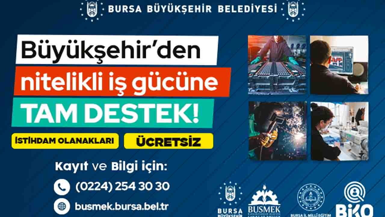 BUSMEK'ten Nitelikli İş Gücüne Tam Destek