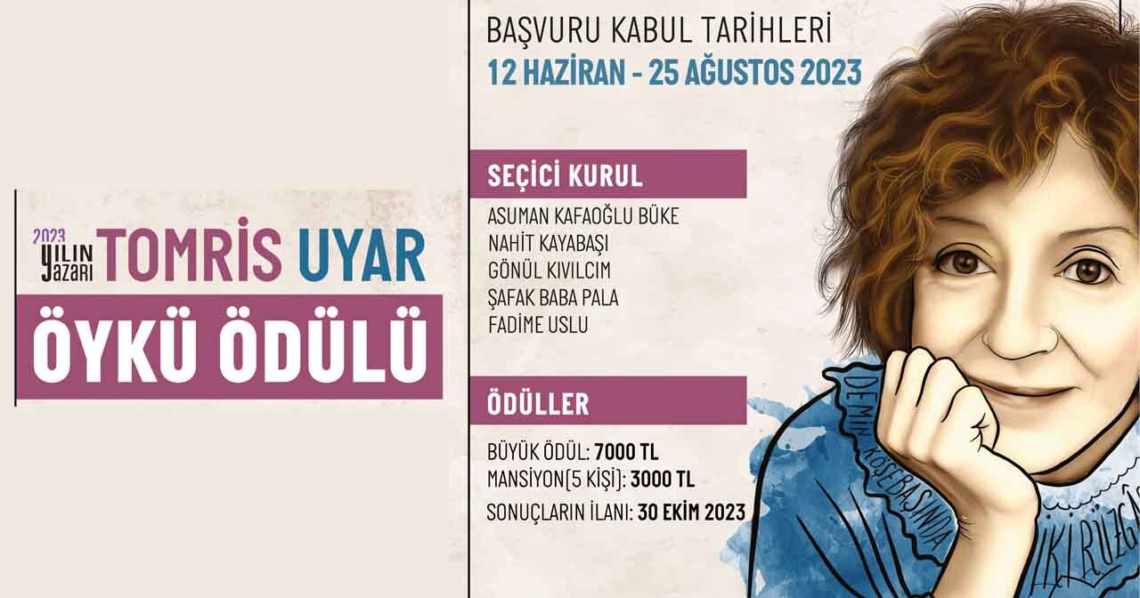 Tomris Uyar Öykü Ödülü başvuruları 12 Haziran’da başlıyor