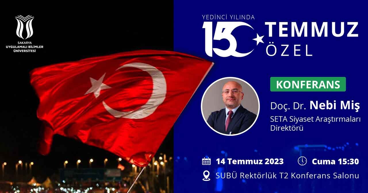 SUBÜ’de 15 Temmuz Özel konferansı düzenlenecek