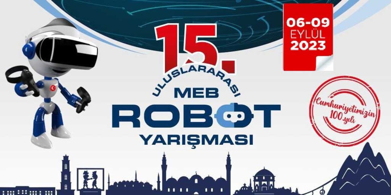 MEB Robot Yarışmasında Heyecan Başlıyor