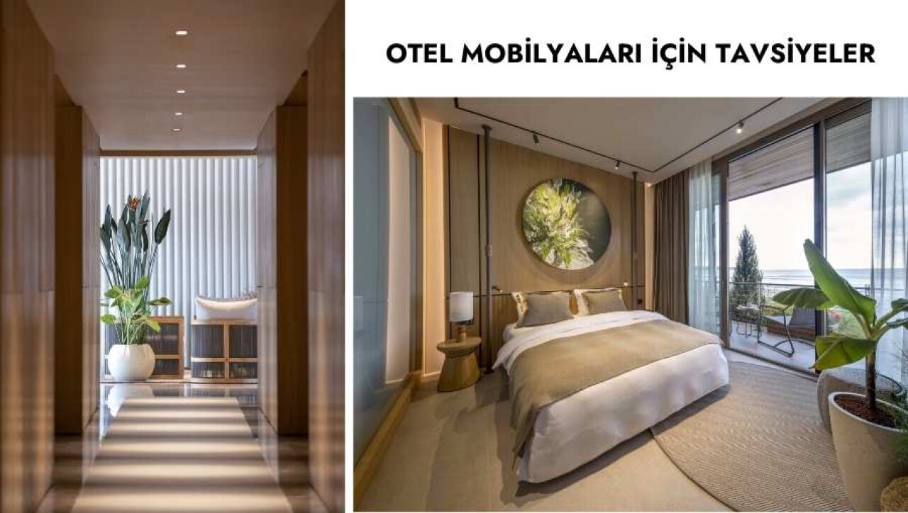 Otel mobilyaları İçin Tavsiyeler