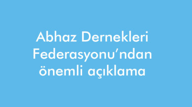 ‘Abhazya’dan Türkiye’ye Ambargo’ haberlerini gerçeği yansıtmamaktadır