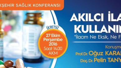 Akıllı İlaç Kullanımı Bu Konferansta