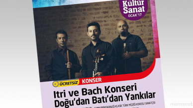 ‘Doğudan Batıdan Yankılar’ bu konserde