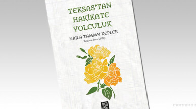 Teksas’tan Hakikate Yolculuk