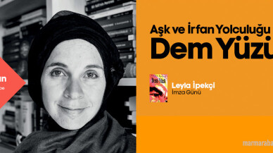 ‘Aşk ve İrfan Yolculuğu Dem Yüzü’