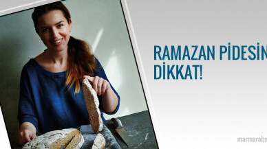 Ramazan Pidesine Dikkat!