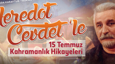 15 Temmuz Zaferi Serdivan’da Heredot Cevdet’le Anılacak