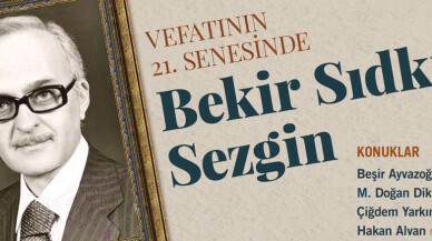 Bekir Sıdkı Sezgin Serdivan’da Anılacak