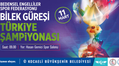 Bedensel Engelliler Bilek Güreşi Şampiyonası düzenlenecek