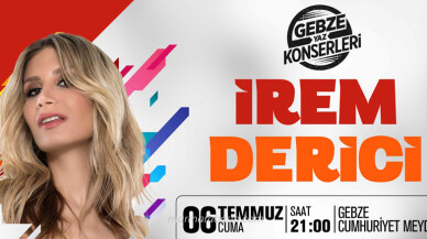 İrem Derici, Gebze’de konser verecek