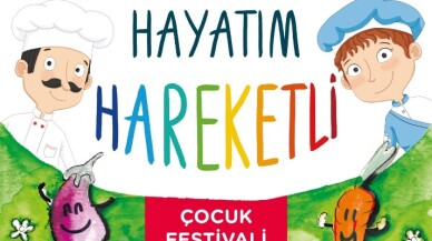 Tabağım Renkli Hayatım Hareketli Çocuk Festivali 13 Nisan’da başlıyor