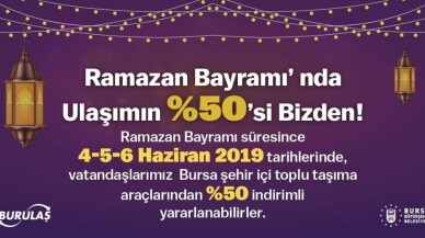 Bursa’da bayramda ulaşıma yüzde 50 indirim