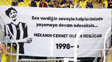 Fenerbahçe tribünleri Neslican’ı unutmadı