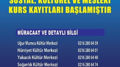 Kartal’da sosyal, kültürel ve mesleki kurs kayıtları başladı