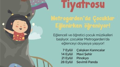 Metrogarden’da çocuk müzikalleri başlıyor