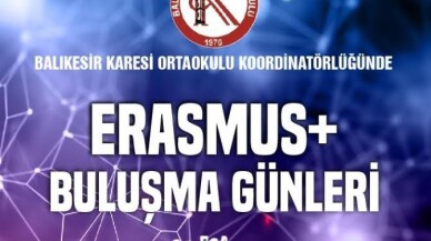 “Karesi Erasmus+buluşma günleri” başlıyor