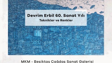 Devrim Erbil’in 60. yıl sanat sergisi Beşiktaş Çağdaş Sanat Galerisinde açılacak