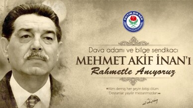 Eğitim Bir Sen Kurucu Genel Başkanı Mehmet Akif İnan’ı andı