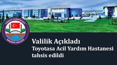 Covid-19 şüphesi bulunan hastaların Toyotasa Acil Yardım Hastanesine başvurmaları istendi