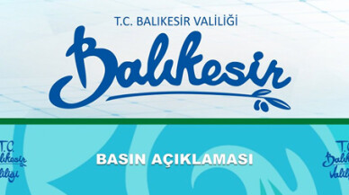 Balıkesir Valiliği yeni tedbirleri açıkladı