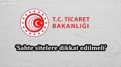 Bakanlık tüketicileri uyardı